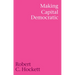 Making Capital Democratic: A Reconstruction of State, Credit, and Finance