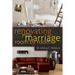 Renovating Your Marriage Room by Room