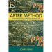 After Method: Mess in Social Science Research