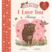 I Love You Always: A Brown Bear Wood Picture Book