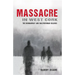 Massacre in West Cork: The Dunmanway and Ballygroman Killings