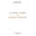 La Poesie Lyrique de Charles d'Orleans