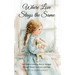 Where Love Stays the Same: For Children Learning How to Navigate Through Divorce with Love and Hope