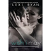 Wish I May