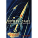 Soviets in Space: Russia's Cosmonauts and the Space Frontier