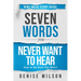 Seven Words You Never Want to Hear Study Guide