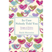 In Case Nobody Told You: Passages of Wisdom and Encouragement