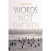 Words, Not Swords: Iranian Women Writers and the Freedom of Movement