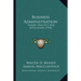 Business Administration: Theory, Practice And Application (1910)