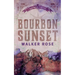 Bourbon Sunset