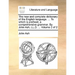 The new and complete dictionary of the English language. ... To which is prefixed, a comprehensive grammar. By John Ash, LL.D. ... Volume 2 of 2