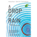 A Drop of Rain: My Journey to Post-Traumatic Growth