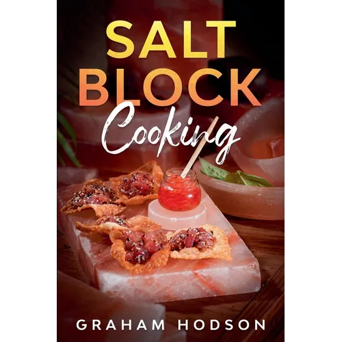Salt Block Cooking