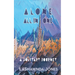 Alone All In One: A Solitary Journey
