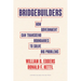 Bridgebuilders: How Government Can Transcend Boundaries to Solve Big Problems