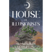 The House Of Illusionists: and Other Stories