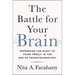 The Battle for Your Brain: Defending the Right to Think Freely in the Age of Neurotechnology