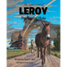 The Adventures of LEROY The Racing Mule