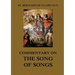 Commentary on the Song of Songs: Biographically Annotated Edition