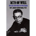 Acts of Will: The Life and Work of Otto Rank
