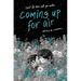 Coming Up for Air
