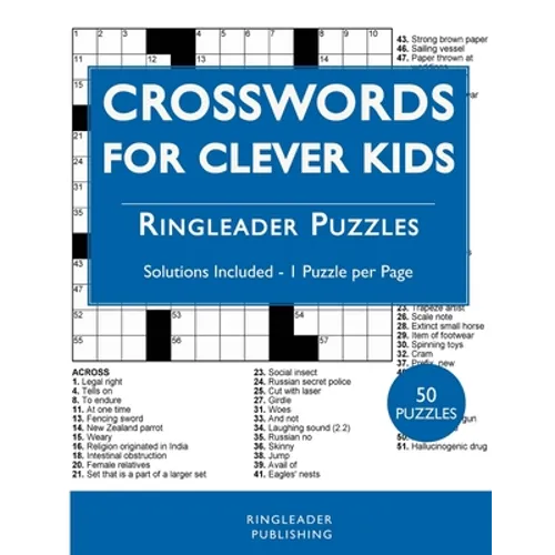 Crosswords For Clever Kids: 50 Crossword Puzzles For Bright and Intelligent Children, Brain Exercise, Vocab Learning - Paperback