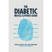 The Diabetic Muscle and Fitness Guide: How to Look, Feel and Perform Better as a Diabetic