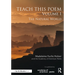 Teach This Poem, Volume I: The Natural World