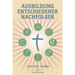 Ausbildung Entschiedener Nachfolger: A Manual to Facilitate Training Disciples in House Churches, Small Groups, and Discipleship Groups, Leading Towar