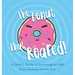 The Donut That Roared: A Child's Guide to Surviving an MRI