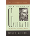 John Kenneth Galbraith: The Economist as Political Theorist