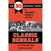 Classic Bengals: The 50 Greatest Games in Cincinnati Bengals History