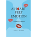 A Heart Felt Emotion
