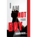 I Am Not Your Boy
