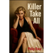 Killer Take All