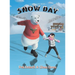 Snow Day