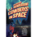 Cowboys in Space: Tales of Byanntia