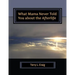 What Mama Never Told You about the Afterlife: Conversations about Faith, Salvation, & Universalism