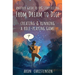 From Dream To Dice: Creating & Running a Role-Playing Game