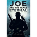 Joe And The Peace Eternal