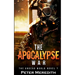 The Apocalypse War: The Undead World Novel 7