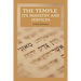 The Temple - Its Ministry and Services as they were at the time of Jesus Christ: Easy to Read Layout
