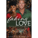 Faking Love