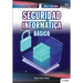 Conoce todo sobre Seguridad Informática. Básico