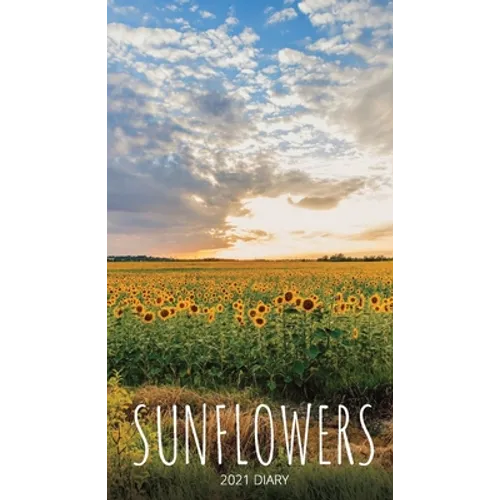 Sunflowers 2021 Diary: Slim Pocket Calendar, Week to View, Monthly Planner, Date Book Notepad with Holidays Contacts Passwords
