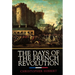 The Days of the French Revolution