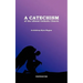 A Catechism of the Liberal Catholic Church: Fourth Edition