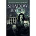 Shadow Bayou