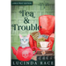 Tea & Trouble - Large Print: A Paranormal Witch Cozy Mystery