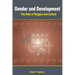 Gender and Development. The Role of Religion and Culture